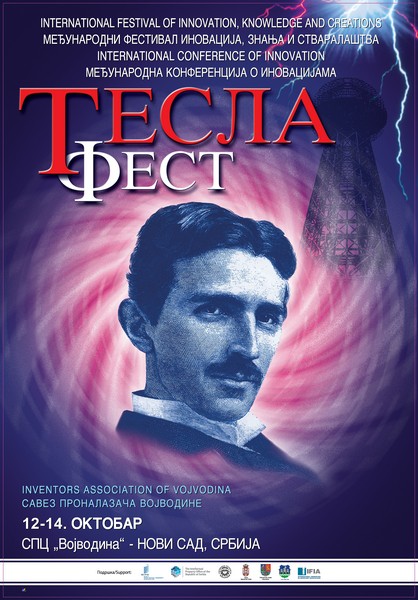 40. MEĐUNARODNI FESTIVAL INOVACIJA, ZNANjA I STVARALAŠTVA TESLA FEST - Novi Sad