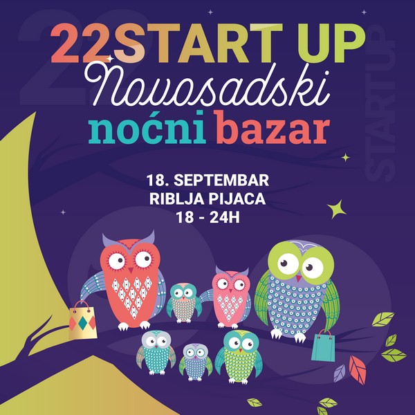 START UP НОВОСАДСКИ НОЋНИ БАЗАР - Нови Сад